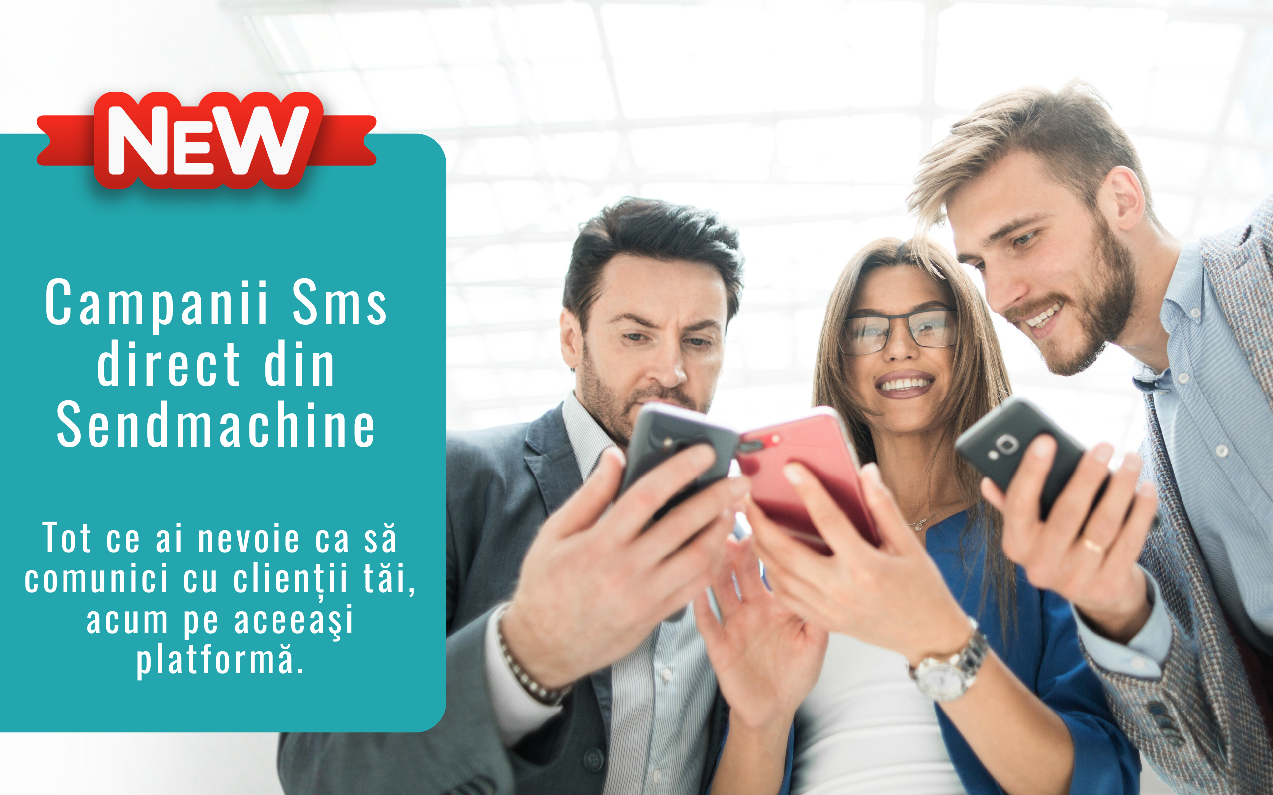 Sendmachine SMS – campanii de marketing. Tot ce ai nevoie, pe aceeași platformă.